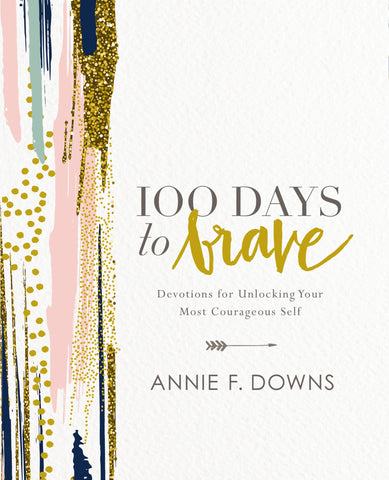 100 Days To Brave